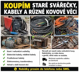 Inzerát č. 145462 - KOUPÍM STARÉ SVÁŘEČKY, KABELY A RŮZNÉ KOVOVÉ VĚCI    Koup...